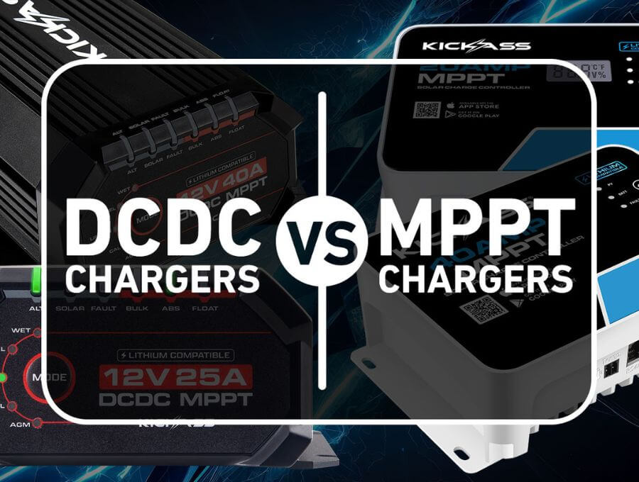 What’s the Difference Between a DCDC Charger and an MPPT Charger? - KickAss Products