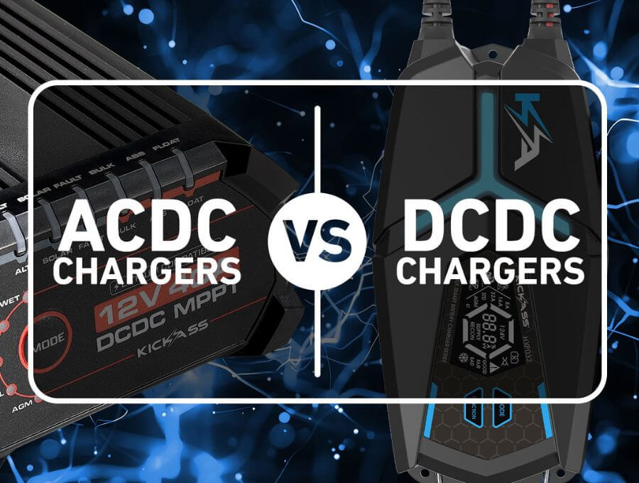 ACDC Chargers vs DCDC Chargers – Which Is Right For You? - KickAss Products